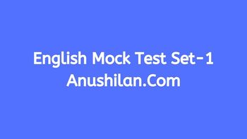 English Mock Test Set-1 For Competitive Exam